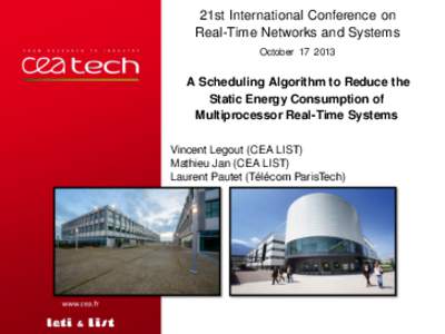 21st International Conference on Real-Time Networks and Systems OctoberA Scheduling Algorithm to Reduce the Static Energy Consumption of