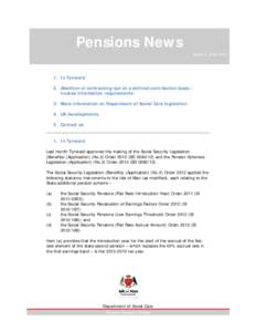 Pensions News Issue 5 July 2012   1. In Tynwald 2. Abolition of contracting-out on a defined contribution basis – trustee information requirements