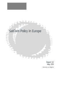 SatCom Policy in Europe  Report 32 May 2011 Veronica La Regina