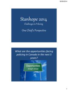 [removed]Stanhope 2014 Challenges in Policing  One Chief’s Perspective