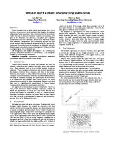 Whisper, Don’t Scream: Characterizing Subtle Grids Lyn Bartram Simon Fraser University [removed] ABSTRACT Visual elements such as grids, labels, and contour lines act as