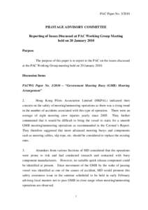 PAC Paper No[removed]PILOTAGE ADVISORY COMMITTEE Reporting of Issues Discussed at PAC Working Group Meeting held on 20 January 2010 Purpose