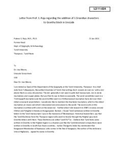 L2[removed]Letter from Prof. S. Raju regarding the addition of 5 Dravidian characters to Grantha block in Unicode  Pulavar S. Raju, M.A., Ph.D.