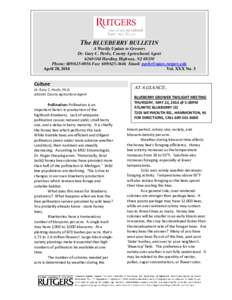 The BLUEBERRY BULLETIN A Weekly Update to Growers Dr. Gary C. Pavlis, County Agricultural Agent 6260 Old Harding Highway, NJ[removed]Phone: [removed]Fax: [removed]Email: [removed] April 28, 2014