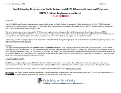 V4 – Last updated August[removed]High School North Carolina Department of Public Instruction STEM Education Schools and Programs STEM Attribute Implementation Rubric