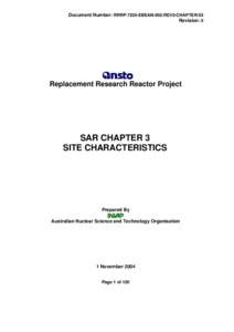 Document Number: RRRP-7225-EBEAN-002-REV0-CHAPTER-03 Revision: 0 Replacement Research Reactor Project  SAR CHAPTER 3