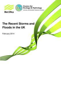The Recent Storms and Floods in the UK February 2014