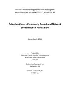 Broadband Technology Opportunities Program  Award Number: NT10BIX5570037, Grant ID# 87       