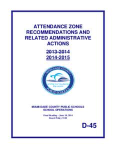 Microsoft Word - Cover for Attendance Zone Recommendations and Related Administrative Actions[removed]Initial  Reading Apri