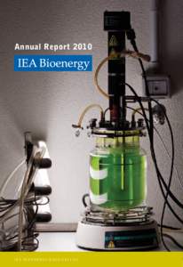 Annual ReportI E A B i o e n e r gy : E xC o :  : 0 1 IEA Bioenergy is an international collaborative