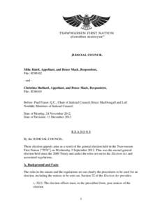 JUDICIAL COUNCIL  Mike Baird, Appellant, and Bruce Mack, Respondent, File: JC00102 - and Christina Shellard, Appellant, and Bruce Mack, Respondent, File: JC00103