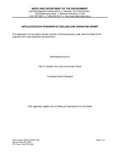 MARYLAND DEPARTMENT OF THE ENVIRONMENT Land Management Administration • Minerals, Oil & Gas Division 1800 Washington Blvd. • Baltimore Maryland[removed]3557 • [removed] • http://www.mde.state.md.us  