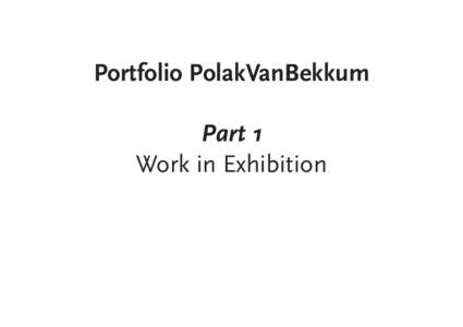 Portfolio PolakVanBekkum Part 1 Work in Exhibition Seascape 2012 Part of Pelagic, installation Zuiderzee