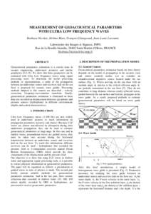 MEASUREMENT OF GEOACOUSTICAL PARAMETERS WITH ULTRA LOW FREQUENCY WAVES Barbara Nicolas, Jérôme Mars, François Glangeaud, Jean-Louis Lacoume Laboratoire des Images et Signaux, INPG Rue de la Houille blanche, 38402 Sain