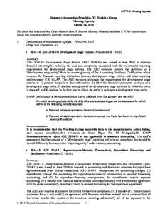 SAPWG Meeting Agenda  Statutory Accounting Principles (E) Working Group Meeting Agenda August 16, 2014 The chair has indicated Any Other Matters Item D (Interim Meeting Minutes) and Item E (CNA Reinsurance