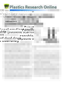 speproFunctional gradient scaffolds capable of dual drug spatiotemporal release Yuanyuan Liu, Hongchen Yu, Yi Liu, Gang Liang, Ting Zhang, and