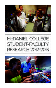 McDaniel College  Student-Faculty Research 2012–2013  Introduction