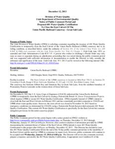 December 12, 2013 Division of Water Quality Utah Department of Environmental Quality Notice of Public Comment Period and Proposed 401 Water Quality Certification To Close the East Culvert Of The