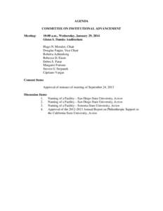 AGENDA COMMITTEE ON INSTITUTIONAL ADVANCEMENT Meeting: 10:00 a.m., Wednesday, January 29, 2014 Glenn S. Dumke Auditorium