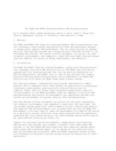 The NVAX and NVAX+ High-performance VAX Microprocessors By G. Michael Uhler, Debra Bernstein, Larry L. Biro, John F. Brown III, John H. Edmondson, Jeffrey D. Pickholtz, and Rebecca L. Stamm