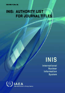 International Nuclear Information System / Writing / International Standard Serial Number / Química Nova / CODEN / Journal of the Brazilian Chemical Society / Journal of Physics: Condensed Matter / Information / Library science / Universal identifiers / Science