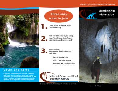 NATIONAL CAVE AND KARST RESEARCH INSTITUTE  Three easy ways to join!  Membership