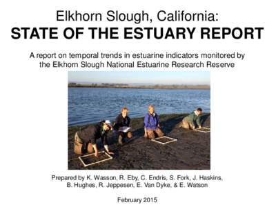 Elkhorn Slough / National Estuarine Research Reserve / Slough / Nitrate / Moro Cojo Slough State Marine Reserve / Geography of California / Geography of the United States / Chemistry