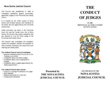 Nova Scotia Judicial Council  THE CONDUCT OF JUDGES