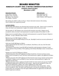 BOARD MINUTES RANDOLPH COUNTY SOIL & WATER CONSERVATION DISTRICT Asheboro, North Carolina December 4, 2007 Supervisors Present: Craig Frazier, Chairman