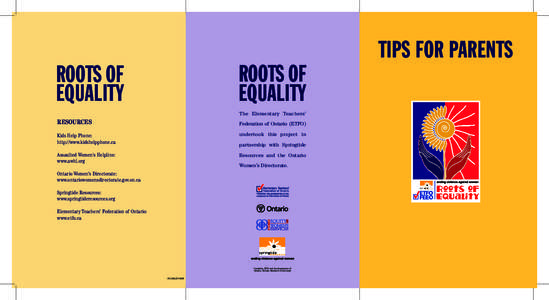 TIPS FOR PARENTS ROOTS OF EQUALITY ROOTS OF EQUALITY