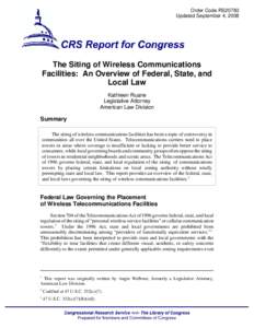 The Siting of Wireless Communications Facilities: An Overview of Federal, State, and Local Law