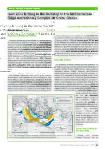Part 2 : Overview of Recent Projects  Fault Zone Drilling in the Backstop to the Mediterranean Ridge Accretionary Complex off Crete, Greece by Achim Kopf and Marco Bohnhoff doi:iodp.sd.s01