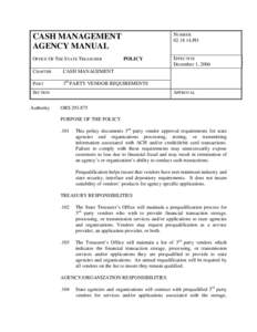 NUMBER[removed]PO CASH MANAGEMENT AGENCY MANUAL OFFICE OF THE STATE TREASURER