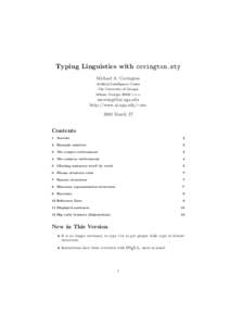 Typing Linguistics with covington.sty Michael A. Covington Artificial Intelligence Center The University of Georgia Athens, Georgiau.s.a.
