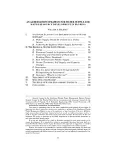 AN ALTERNATIVE STRATEGY FOR WATER SUPPLY AND WATER RESOURCE DEVELOPMENT IN FLORIDA WILLIAM S. BILENKY STATEWIDE PLANNING AND IMPLEMENTATION OF WATER SUPPLIES? .............................................................