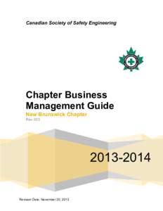 Canadian Society of Safety Engineering  Chapter Business Management Guide New Brunswick Chapter Rev 003