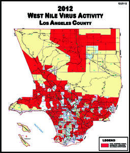 2012 POSITIVE WNV ZIP CODES - LOS ANGELES COUNTY DEAD BIRD, SENTINEL FLOCK, MOSQUITO, or SQUIRREL INFECTIONS As of[removed]Dead Birds (Total # of Pos.) / (Date First Positive