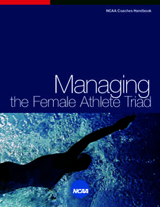 NCAA Coaches Handbook  Managing the Female Athlete Triad