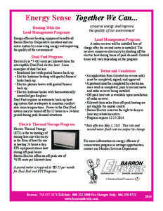 Energy Sense Together We Can... Heating With the Load Management Programs