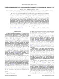 PHYSICAL REVIEW B 90, Cubic scaling algorithm for the random phase approximation: Self-interstitials and vacancies in Si Merzuk Kaltak, Jiˇr´ı Klimeˇs, and Georg Kresse* University of Vienna, Faculty o