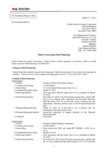 For Translation Purposes Only March 17, 2014 For Immediate Release United Urban Investment Corporation Hitoshi Murakami Executive Officer