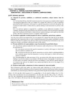 2 USC 437f NB: This unofficial compilation of the U.S. Code is current as of Jan. 4, 2012 (see http://www.law.cornell.edu/uscode/uscprint.html). TITLE 2 - THE CONGRESS CHAPTER 14 - FEDERAL ELECTION CAMPAIGNS SUBCHAPTER I