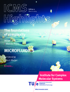 Edition 2 March 2014 The foundations of complexity INTERVIEW