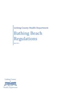 Licking County Health Department  Bathing Beach Regulations July 2013