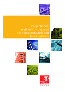 Group charter: relationships between the public institution and its subsidiaries  Editorial