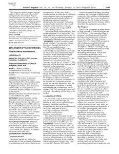 Federal Register / Vol. 78, No[removed]Thursday, January 24, [removed]Proposed Rules That airspace extending upward from the surface within 2 miles each side of a 030°