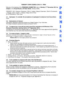 TENBURY TOWN COUNCIL[removed] – PR04 Minutes of the meeting of the PREMISES COMMITTEE held on Monday 11th November 2013 at 8.05pm in the Pump Rooms, off Teme Street, Tenbury Wells.