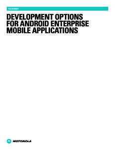 Development Options for android enterprise mobile applications