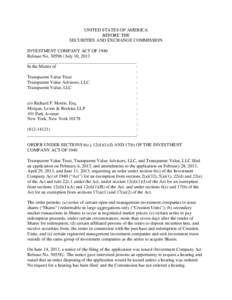 UNITED STATES OF AMERICA BEFORE THE SECURITIES AND EXCHANGE COMMISSION INVESTMENT COMPANY ACT OF 1940 Release No[removed]July 10, 2013 ________________________________________________