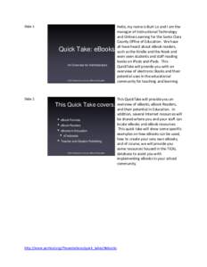 Slide 1  Quick Take: eBooks An Overview for Administrators  © 2012 Santa Cruz County Office of Education